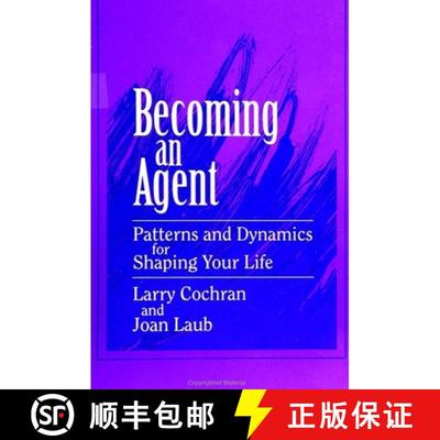 【3-4周达】Becoming an Agent: Patterns and Dynamics for Shaping Your Life [9780791417195]