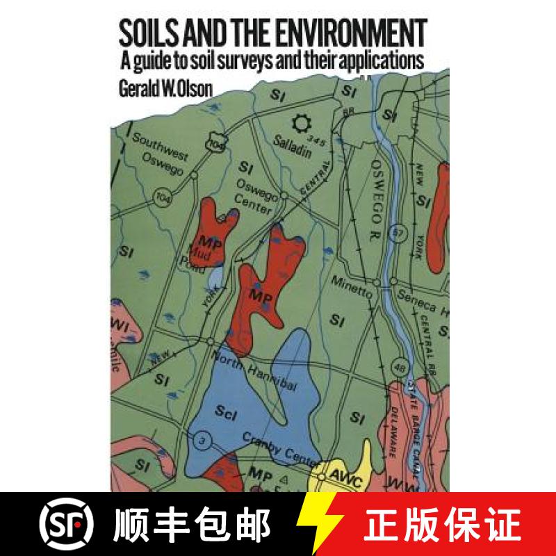 【3-4周达】Soils and the Environment: A Guide to Soil Surveys and Their Applications [9789401169370]