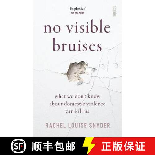 【3-4周达】No Visible Bruises : what we don't know about domestic violence can kill us [9781912854851]