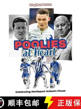 【3-4周达】Poolies at Heart: Celebrating Hartlepool United's Finest [9781836801610]