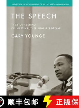【3-4周达】The Speech: The Story Behind Dr. Martin Luther King Jr.'s Dream (60th Anniversary Edition) [9781642599619]