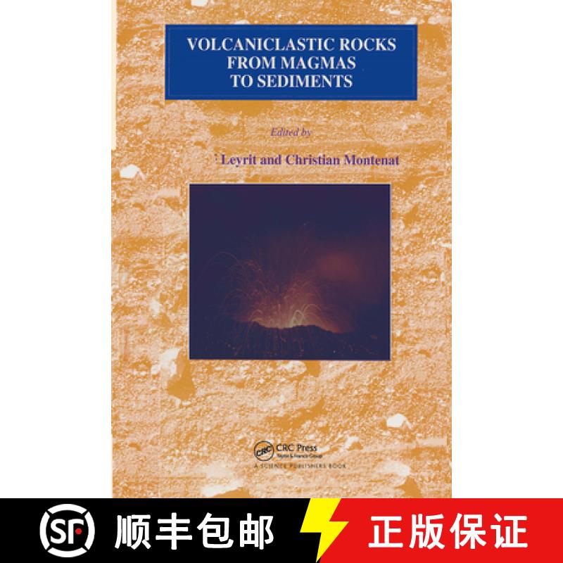 【3-4周达】Volcaniclastic Rocks, from Magmas to Sediments [9789056992781]