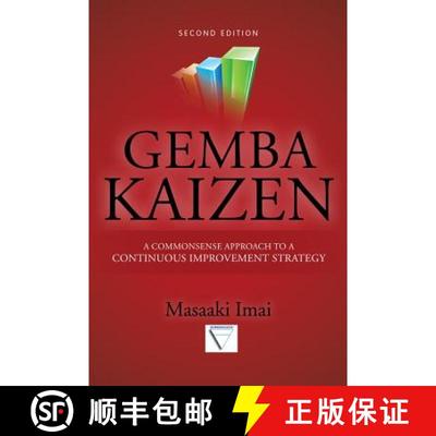 【3-4周达】Gemba Kaizen: A Commonsense Approach to a Continuous Improvement Strategy, Second Edition [9780071790352]
