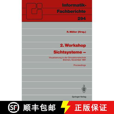 【3-4周达】2. Workshop Sichtsysteme --: Visualisierung in Der Simulationstechnik Bremen, 18./19. Nove... [9783540549024]