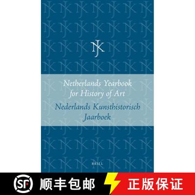 预订 Netherlands Yearbook for History of Art / Nederlands Kunsthistorisch Jaarboek 18 (1967): Paperba... [9789004267176]