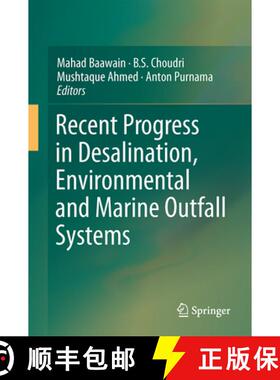 【3-4周达】Recent Progress in Desalination, Environmental and Marine Outfall Systems [9783319191225]