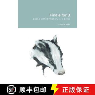 【3-4周达】Finale for B: Book 6 in the Symphony for G Series [9780244577629]