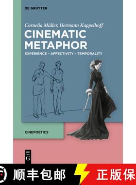 预订 Cinematic Metaphor: Experience - Affectivity - Temporality [9783110579598]