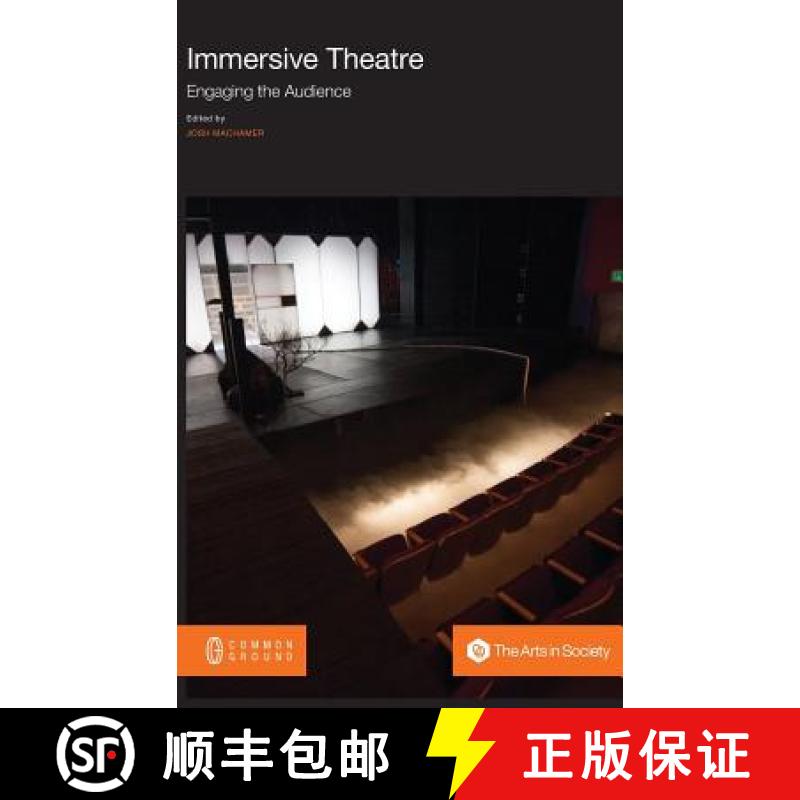 【3-4周达】Immersive Theatre: Engaging the Audience [9781612299181]