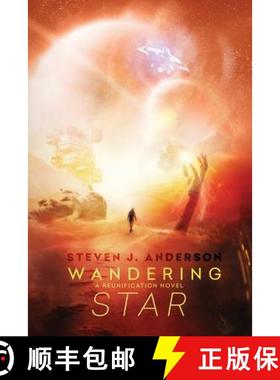 【3-4周达】Wandering Star: A Reunification Novel [9780999178812]