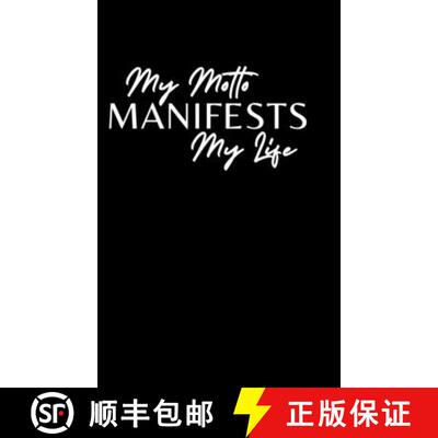 【3-4周达】My Motto Manifests My Life [9781678062323]
