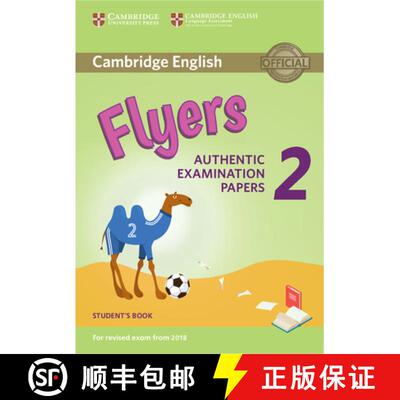 预订 Cambridge English Young Learners 2 for Revised Exam from 2018 Flyers Student's Book: Authentic E... [9781316636251]