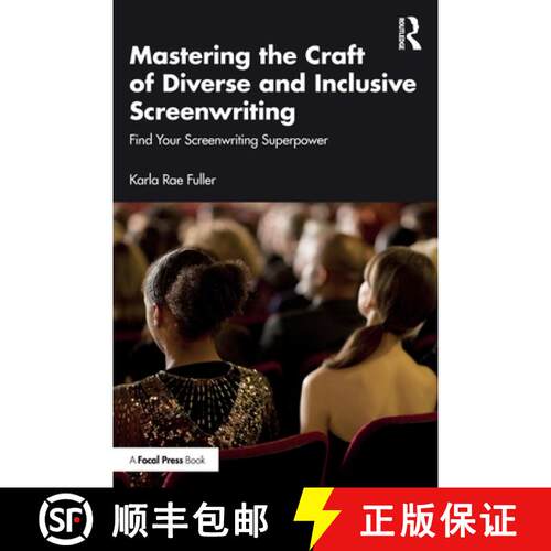 【3-4周达】Mastering the Craft of Diverse and Inclusive Screenwriting: Find Your Screenwriting Superp... [9781032627069]
