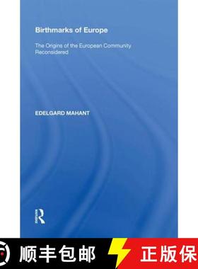 【3-4周达】Birthmarks of Europe: The Origins of the European Community Reconsidered [9780815387824]