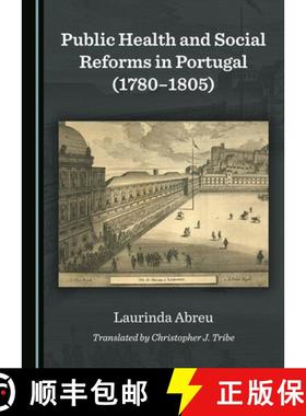 预订 Public Health and Social Reforms in Portugal (1780-1805) [9781443886161]