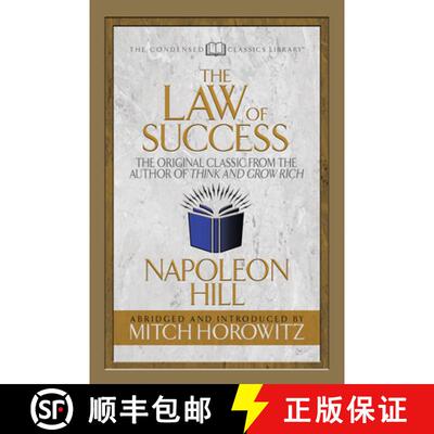 【3-4周达】The Law of Success (Condensed Classics) : The Original Classic from the Author of THINK AN... [9781722500528]