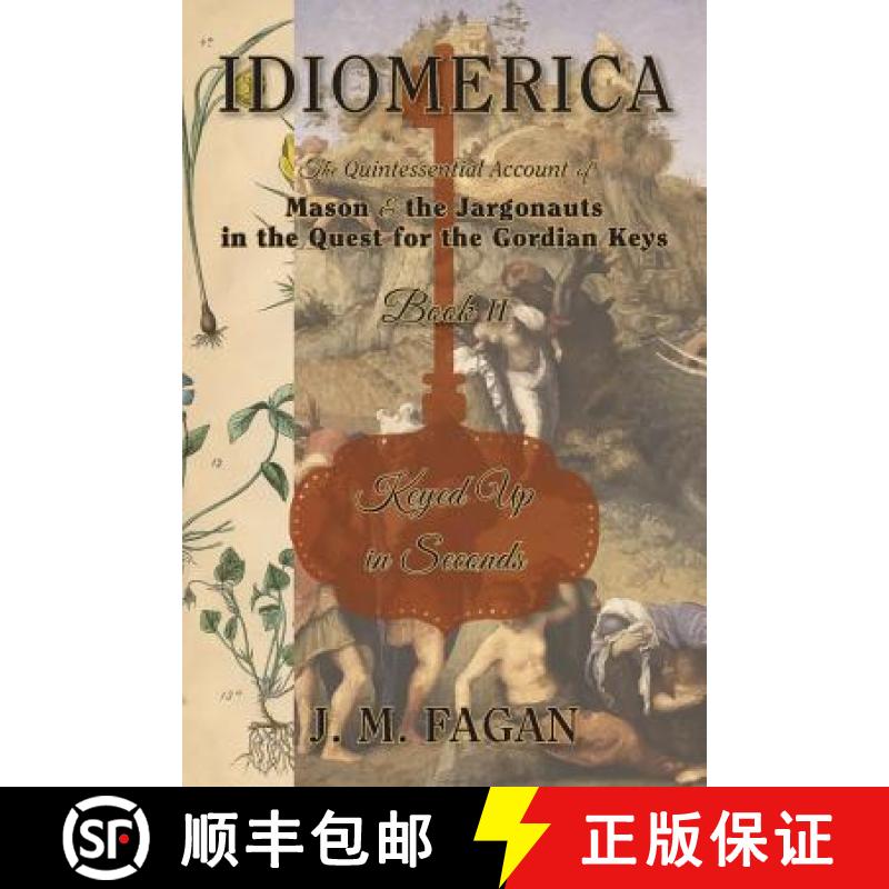 【2-3周达】Keyed Up in Seconds: Idiomerica Book 2 [9780999247310]