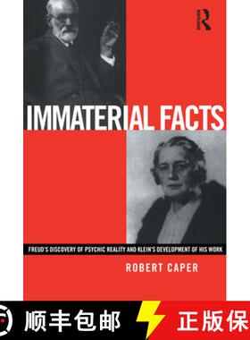 【3-4周达】Immaterial Facts : Freud's Discovery of Psychic Reality and Klein's Development of His Work [9780415220842]