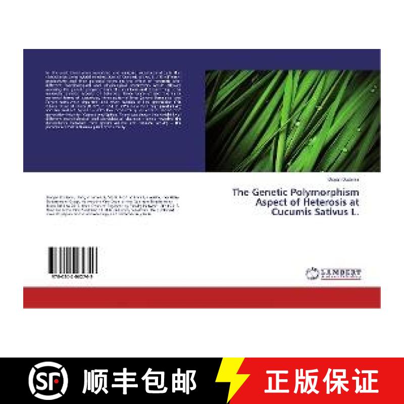 预订 The Genetic Polymorphism Aspect of Heterosis at Cucumis Sativus L. [9786202062749]