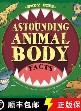 【3-4周达】Body Bits: Astounding Animal Body Facts [9781526313430]