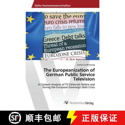 预订 The Europeanization of German Public Service Television [9783639842067]