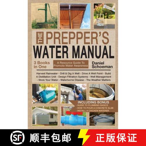 【3-4周达】The Prepper's Water Manual: An Illustrated Resource Guide For Smart Preppers And Owners Of... [9780796152503]