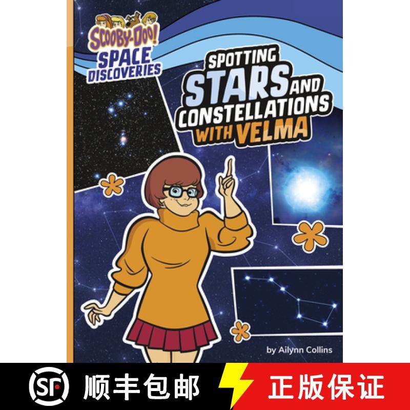 预订 Spotting Stars and Constellations with Velma [9781669021261]