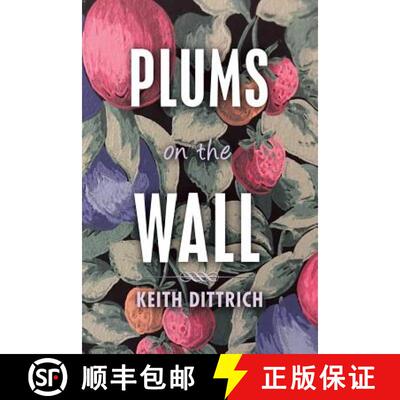【3-4周达】Plums on the Wall [9781733562539]