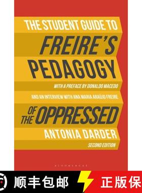 【3-4周达】The Student Guide to Freire's 'Pedagogy of the Oppressed' [9781350190061]