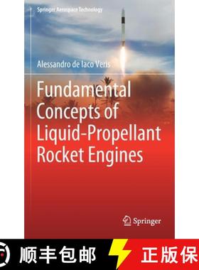 【3-4周达】Fundamental Concepts of Liquid-Propellant Rocket Engines [9783030547035]
