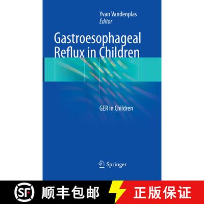 【3-4周达】Gastroesophageal Reflux in Children: GER in Children [9783319869117]