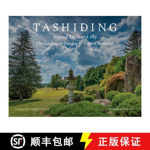 【3-4周达】精装 Tashiding: Beyond Earth and Sky : The Gardens of Douglas & Tsognie Hamilton [9781961856868]