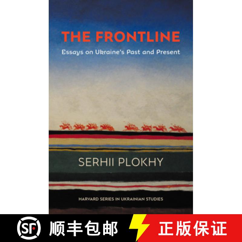 【3-4周达】The Frontline: Essays on Ukraine's Past and Present [9780674268821]