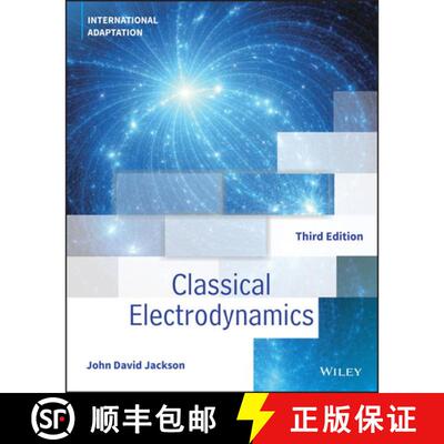 现货 经典电动力学 Classical Electrodynamics [9781119770763]