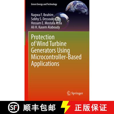 【3-4周达】Protection of Wind Turbine Generators Using Microcontroller-Based Applications [9783030926274]