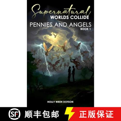 【3-4周达】精装 Supernatural Worlds Collide - Pennies and Angels - Book 1 [9798349542718]