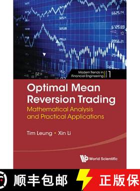 【3-4周达】Optimal Mean Reversion Trading : Mathematical Analysis and Practical Applications [9789814725910]