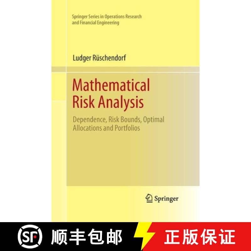 【3-4周达】Mathematical Risk Analysis : Dependence, Risk Bounds, Optimal Allocations and Portfolios [9783642430169]