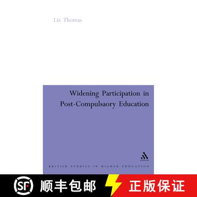 【3-4周达】Widening Participation in Post-Compulsory Education [9780826479082]