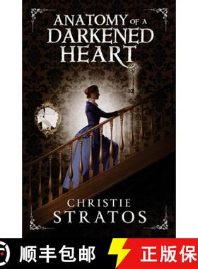 【3-4周达】Anatomy of a Darkened Heart [9780996781206]