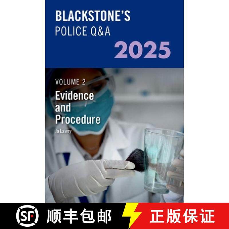 【3-4周达】Blackstone's Police Q&a's Volume 2: Evidence and Procedure 2025 [9780198928553]