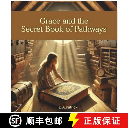 【3-4周达】精装 Grace and The Secret Book of Pathways [9798218747848]