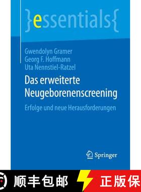【3-4周达】Das erweiterte Neugeborenenscreening : Erfolge und neue Herausforderungen (1. Aufl. 2015) [9783658104924]