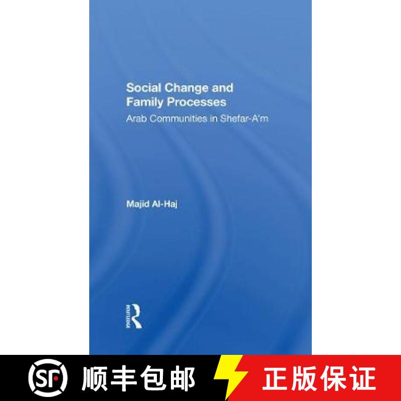 【3-4周达】Social Change and Family Processes: Arab Communities in Shefar-A'm [9780367302931]