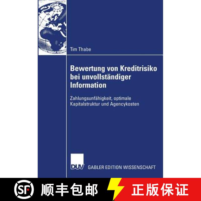 【3-4周达】Bewertung Von Kreditrisiko Bei Unvollständiger Information: Zahlungsunfähigkeit, Optimal... [9783835008472]