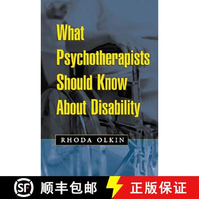 【3-4周达】What Psychotherapists Should Know about Disability (Revised) [9781572306431]