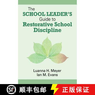 【3-4周达】The School Leader's Guide to Restorative School Discipline [9781412998604]