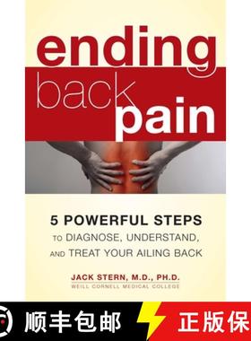【3-4周达】Ending Back Pain: 5 Powerful Steps to Diagnose, Understand, and Treat Your Ailing Back [9781583335468]