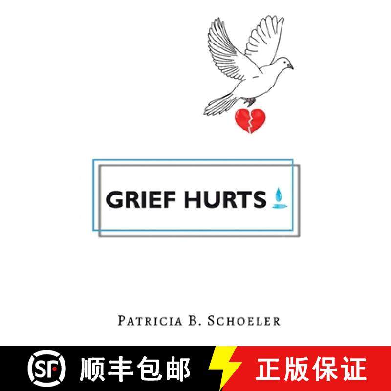 预订 Grief Hurts [9781960093455]