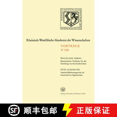 【3-4周达】Bautechnische Probleme bei der Erstellung von Kernkraftwerken. Sandwichflächentragwerke i... [9783663010449]